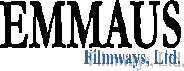 Emmaus Filmways, LTD